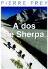 A dos de Sherpa - Perre Frey