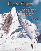 Cordillera Blanca - Classic Climbs