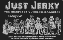 Just Jerky - Guide to Making It