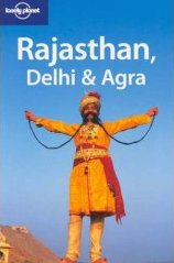 Rajasthan, Delhi & Agra - Lonely Planet