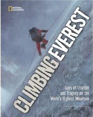 Climbing Everest - Tales of Triumph & Tragedy