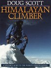 Himalayan Climber - Doug Scott