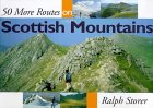 50 More Routes on Scottish Mountains
