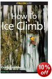 How to Ice Climb