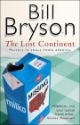 The Lost Continent - Travels in Small-town America - Bill Bryson