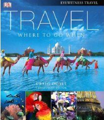 Travel - Where to go when