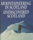 Mountaineering in Scotland and Undiscovered Scotland by W.H.Murray