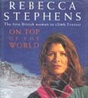 On Top of the World - Rebecca Stephens